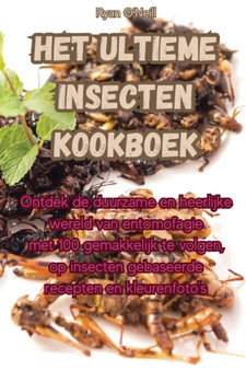 Het Ultieme Insecten Kookboek