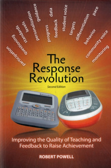 The Response Revolution : The Pursuit of Excellence in Teaching and Learning
