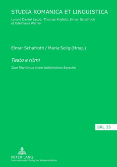 Testo E Ritmi : Zum Rhythmus in Der Italienischen Sprache