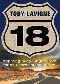 18 : Preparing Our Younger Selves for an Unpredictable Future