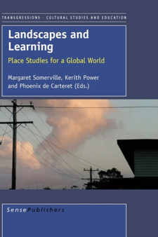 Landscapes and Learning : Place Studies for a Global World : 57