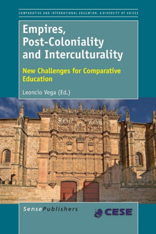 Empires, Post-Coloniality and Interculturality : New Challenges for Comparative Education : 3