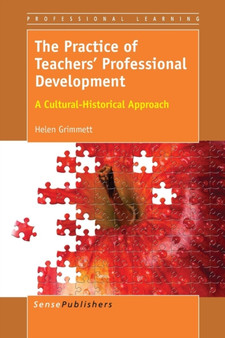 The Practice of Teachers' Professional Development : A Cultural-Historical Approach : 16