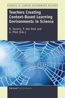 Teachers Creating Context-Based Learning Environments in Science : 9
