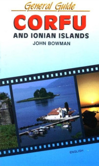Corfu and Ionian Islands : General Guide