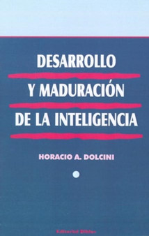 Desarrollo y Maduracion De La Inteligencia