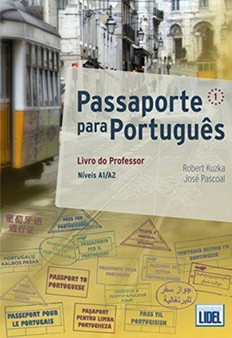 Passaporte para Portugues : Livro do Professor 1 (A1/A2)
