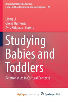 Studying Babies and Toddlers : Relationships in Cultural Contexts : 20