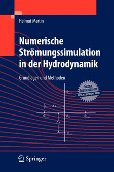 Numerische Stroemungssimulation in der Hydrodynamik : Grundlagen und Methoden