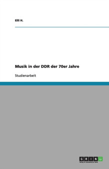 Musik in der DDR der 70er Jahre