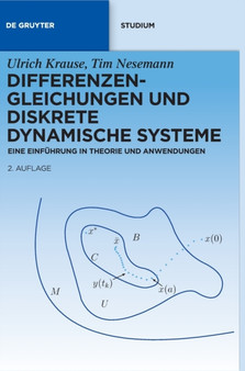 Differenzengleichungen und diskrete dynamische Systeme : Eine Einfuhrung in Theorie und Anwendungen