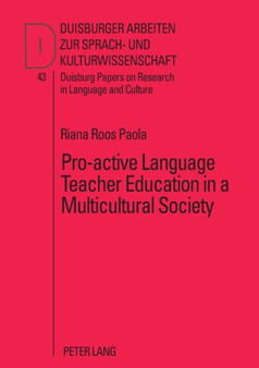 Pro-Active Language Teacher Education in a Multicultural Society : 43