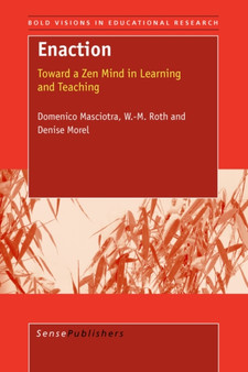 Enaction : Toward a Zen Mind in Learning and Teaching : 14