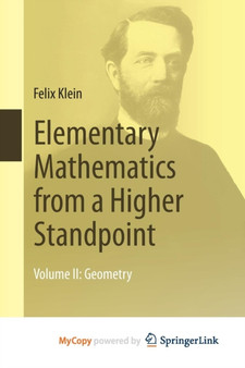 Elementary Mathematics from a Higher Standpoint : Volume II: Geometry