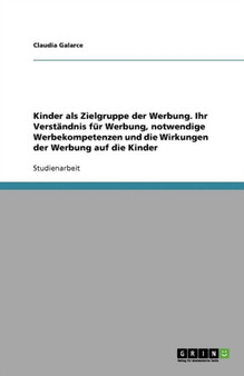 Kinder als Zielgruppe der Werbung