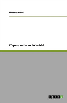 Koerpersprache im Unterricht