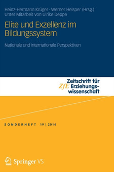 Elite und Exzellenz im Bildungssystem : Nationale und Internationale Perspektiven : 19