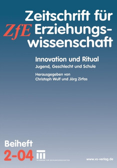 Innovation und Ritual : Jugend, Geschlecht und Schule : 4