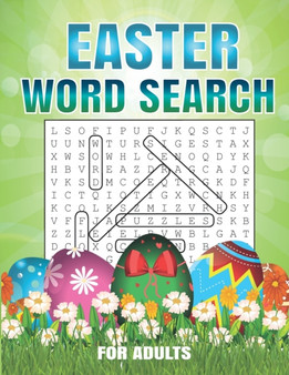 Easter Word Search For Adults : 40 Word Search Puzzles For Adults - Large Print Word Search Puzzles. Easter Activity Book for Adults.