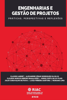 Engenharias e Gestao de Projetos : Praticas, perspectivas e reflexoes