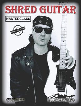 Shred Guitar : masterclass