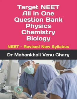 Target NEET All in One Question Bank Physics Chemistry Biology : NEET - Revised New Syllabus