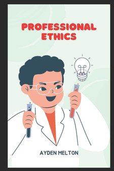 Professional Ethics : Teaching Skills