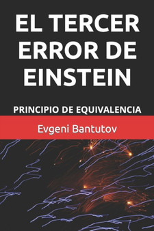 El Tercer Error de Einstein : Principio de Equivalencia