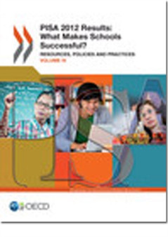 PISA 2012 results : Vol. 4: What makes schools successful?