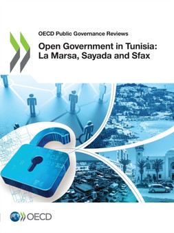 OECD Public Governance Reviews Open Government in Tunisia: La Marsa, Sayada and Sfax