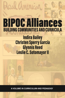 BIPOC Alliances : Building Communities and Curricula