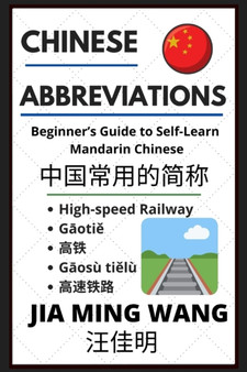 Chinese Abbreviations : Beginner's Guide to Self-Learn Mandarin Phrases