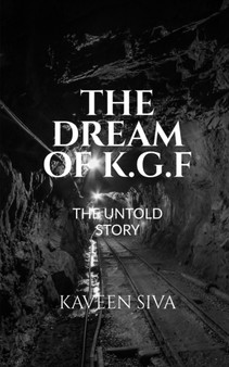 The Dream of K.G.F