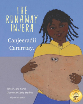 The Runaway Injera : An Ethiopian Fairy Tale in Somali and English