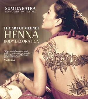 Art of Mehndi : Henna Body Decoration