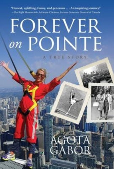 Forever on Pointe : A True Story