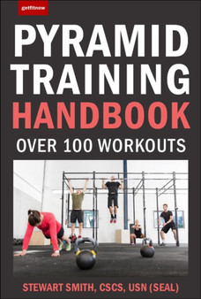 101 Best Pyramid Training Workouts : The Ultimate Challenge Workout Collection