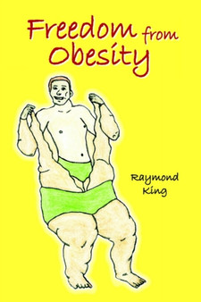 Freedom from Obesity