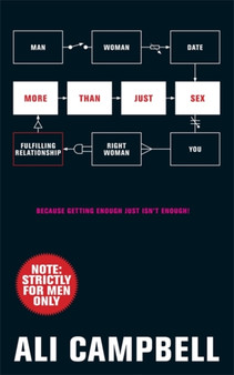 More than Just Sex : Because Getting Enough Just Isn't Enough!