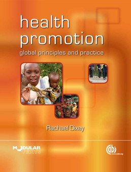 Health Promotion : Global Principles and Practice