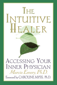 The Intuitive Healer : Assessing Your Inner Physician