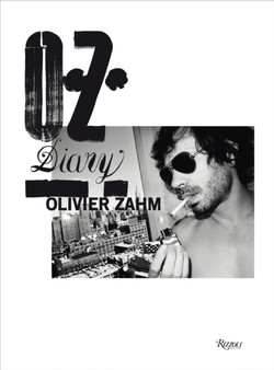 O.Z.: Olivier Zahm : Diary