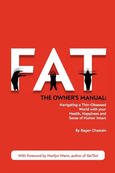 Fat : The Owner's Manual