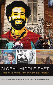 Global Middle East : Into the Twenty-First Century : 3