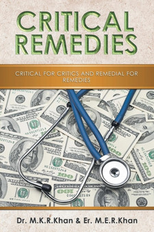 Critical Remedies : Critical for Critics and Remedial for Remedies