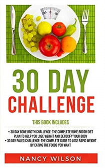 30 Day Challenge : 30 Day Paleo Challenge, 30 Day Bone Broth Challenge