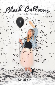 Black Balloons : Will Pop for Freedom