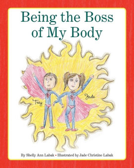 Being the Boss of My Body