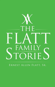 The Flatt Family Stories