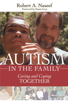 Autism in the Family : Caring and Coping Together